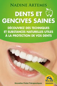 LIVRE Dents et Gencives saines de Nadine Artemis