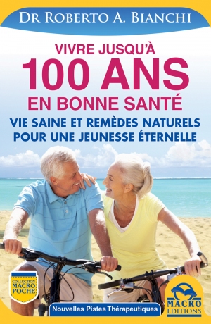 vivre 100 ans en bonne santé