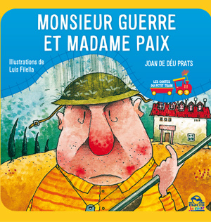 monsieur guerre et madame paix LIVRE