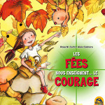 Les fées nous enseignent le courage - livre enfant jeunesse - Macro Junior