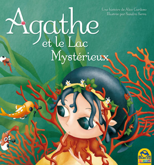 Agahte et le lac mystérieux - Macro Junior