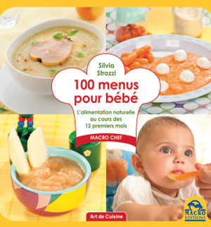 LIVRE RECETTE 100 menus pour bébé