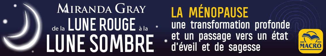 De la Lune Rouge à la Lune Sombre