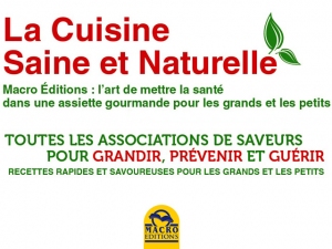 La cuisine naturelle n'est pas un mythe mais une évidence !