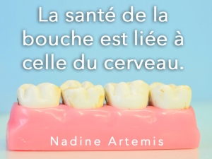 Prenez soin de votre bouche (et vos dents et gencives) !