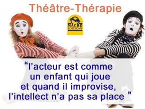 Théâtrothérapie - Comprendre comment l’art théâtral excelle dans le rôle de thérapeute