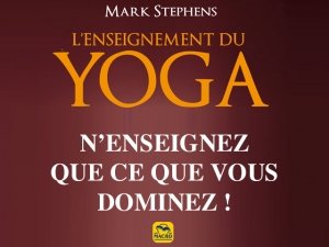 Yoga : Comment enchaîner la conduite des asanas ?