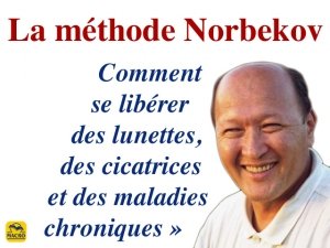 Mirzakarim Norbekov : lutter contre la maladie et la vaincre