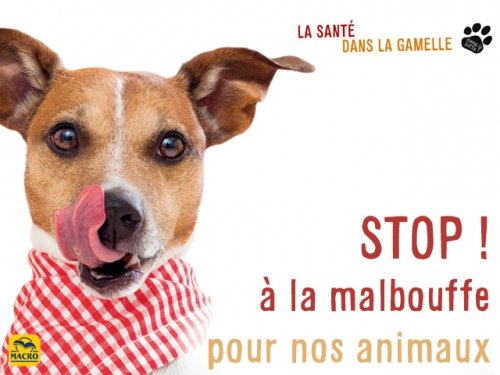 STOP à la malbouffe pour nos chiens et chats !