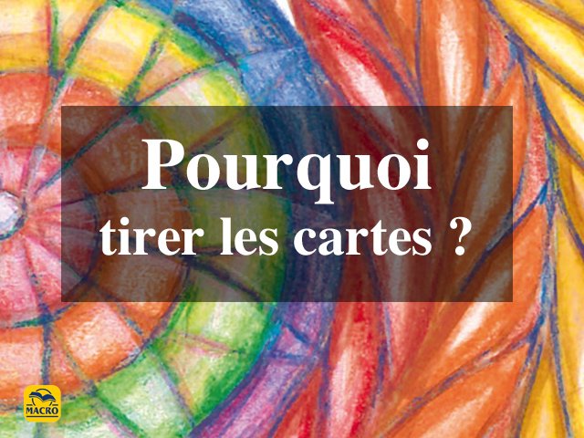 Tarot et Oracle Chamanique : Comment tirer les cartes !