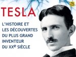 Nikola TESLA : un homme et une légende effacée ?