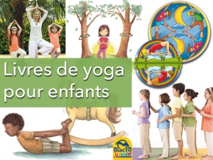 Le YOGA pour les enfants chez Macro Editions !