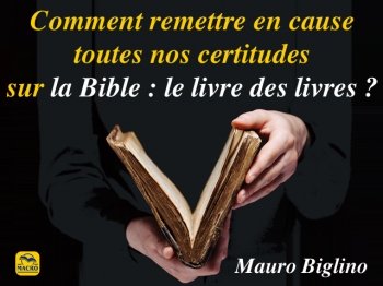 Lire Mauro Biglino signifie éprouver constamment le vertige !