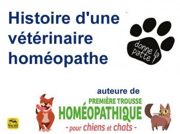 Histoire d'une vétérinaire homéopathe