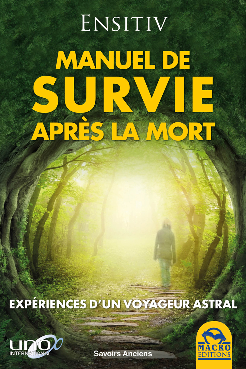 Manuel de survie après la mort un LIVRE de Ensitiv