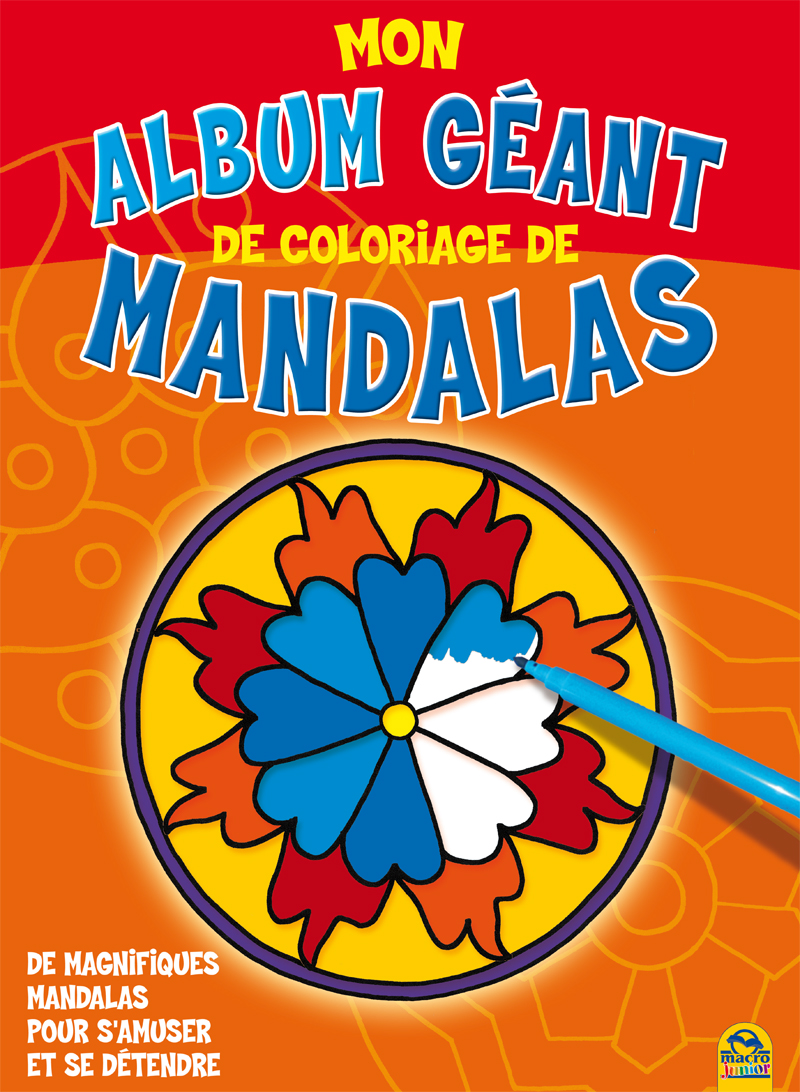 Mon album géant de coloriage de Mandalas LIVRE