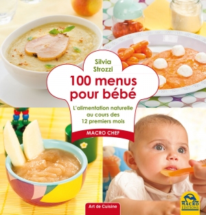 100 menus pour bébé - Livre