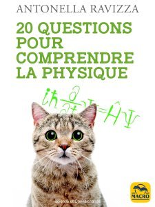 20 questions pour comprendre la physique - Livre