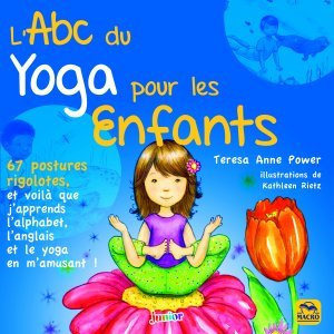 L'ABC du Yoga pour les Enfants - Livre