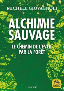 Alchimie sauvage - Livre