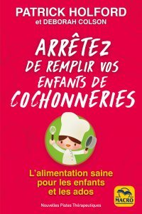 Le livre de l'alimentation des enfants et des adolescents