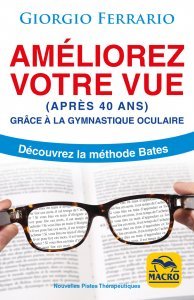 Améliorez votre vue (après 40 ans) - Livre