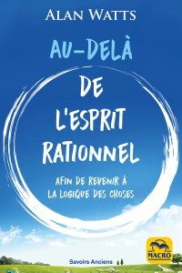 Au-delà de l'esprit rationnel (kindle) - Ebook