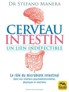 Cerveau Intestin - Un Lien Indéfectible - Ebook