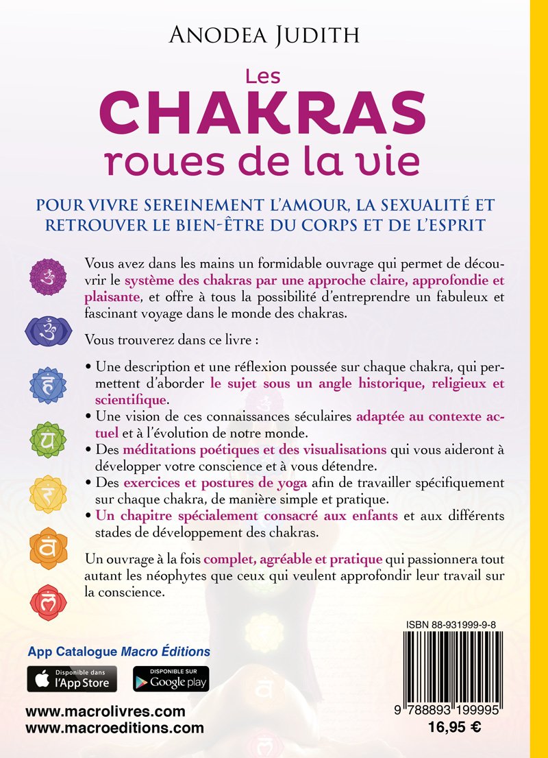 Les chakras, roues de la vie - LIVRE. Judith Anodea
