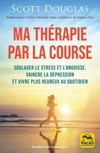 Ma thérapie par la course (à pied) - Livre