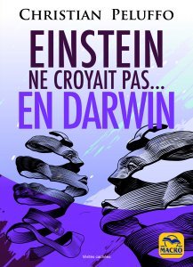 Einstein ne croyait pas...en Darwin - Ebook