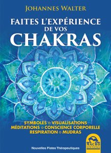 Faites l'expérience de vos chakras - Livre