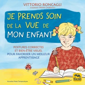 Je prends soin de la vue de mon enfant (kindle)