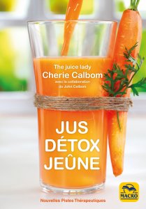 Jus, Détox, Jeûne - Livre