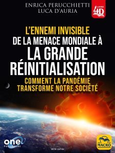 L'Ennemi Invisible de la menace mondiale à la grand reinitialisation