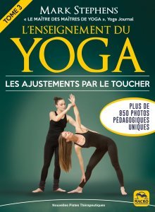 L’Enseignement du Yoga. Tome 3 - Livre