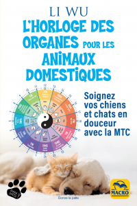 L' horloge des organes pour les animaux domestiques - Livre