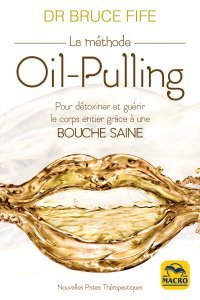 La méthode Oil-pulling