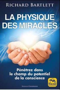 La physique des miracles