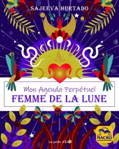 Femme de la lune. Mon agenda perpétuel - Livre