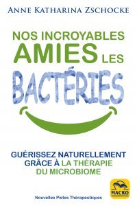 Nos incroyables amies les bactéries (epub) - Ebook