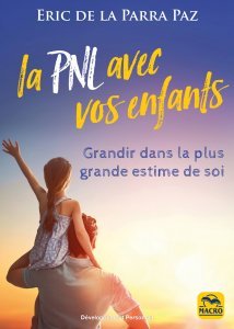 La PNL avec vos enfants - Livre