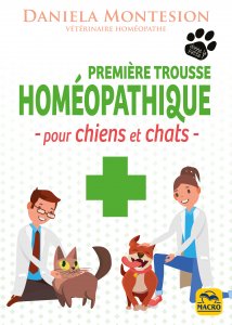 Première trousse homéopathique pour chiens et chats - Livre