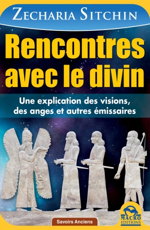 Rencontres avec le divin