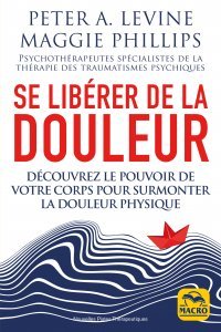 Se libérer de la douleur