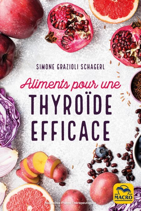 Aliments pour une thyroïde efficace - Livre