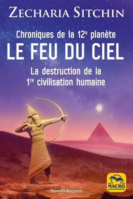 Chroniques de la 12e planète : LE FEU DU CIEL - Ebook