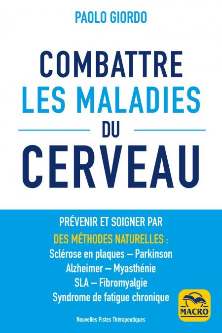 Combattre les maladies du cerveau - Livre