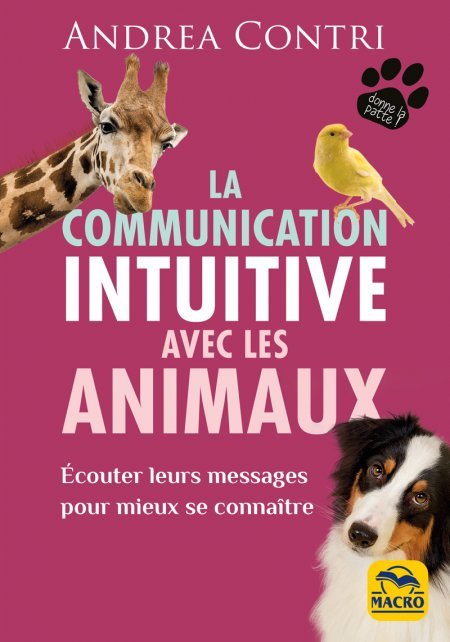 La communication intuitive avec les animaux - Livre