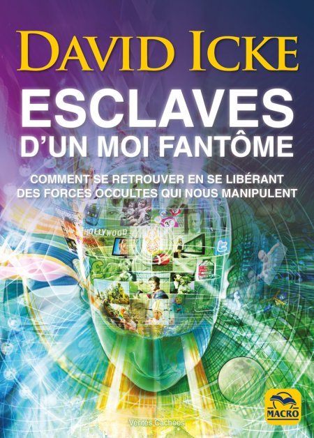 Esclaves d'un moi fantôme - Livre